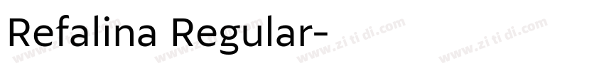 Refalina Regular字体转换